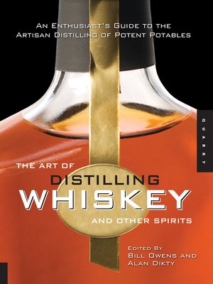 cover image of The Art of Distilling Whiskey and Other Spirits
